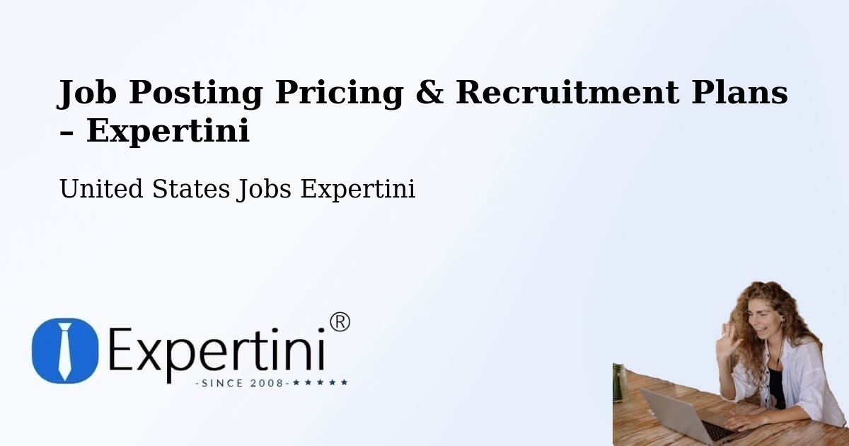 Job Posting Pricing & Recruitment Plans – Browning - Browning, United States Jobs Expertini